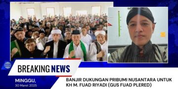 Dilaporkan, Gus Fuad Banjir Dukungan Pribumi Nusantara