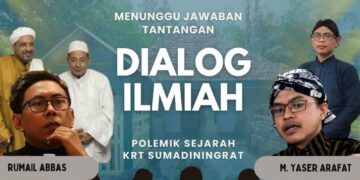 Klaim Nasab KRT Sumadiningrat: Beranikah Rumail Abbas dan Pihak Luthfi bin Yahya Hadapi Dialog Ilmiah Terbuka?