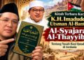 Kitab Al-Syajarah Al-Thayyibah, Kitab Terbaru Karya K.H. Imaduddin Utsman Al-Bantani